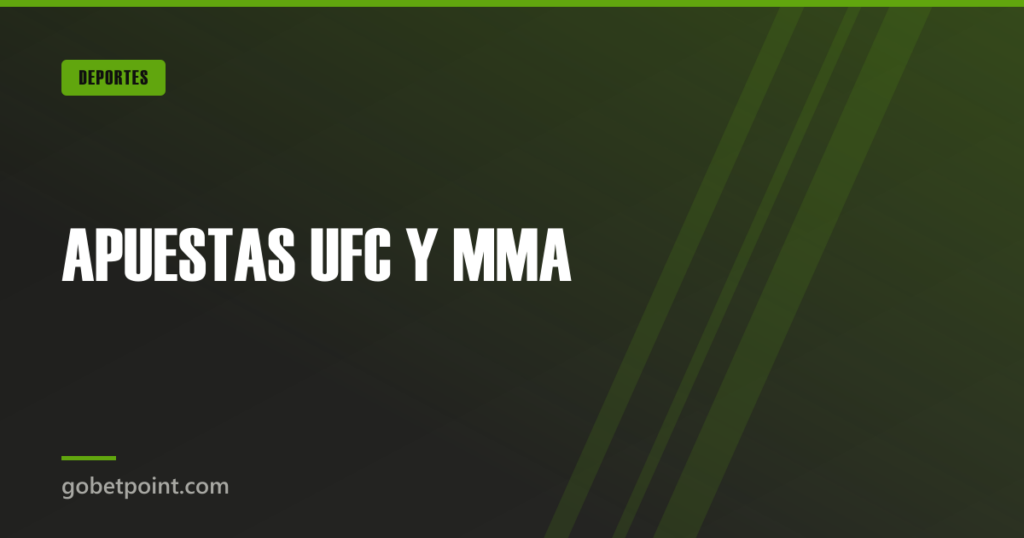 APUESTAS UFC Y MMA · gobetpoint.com
