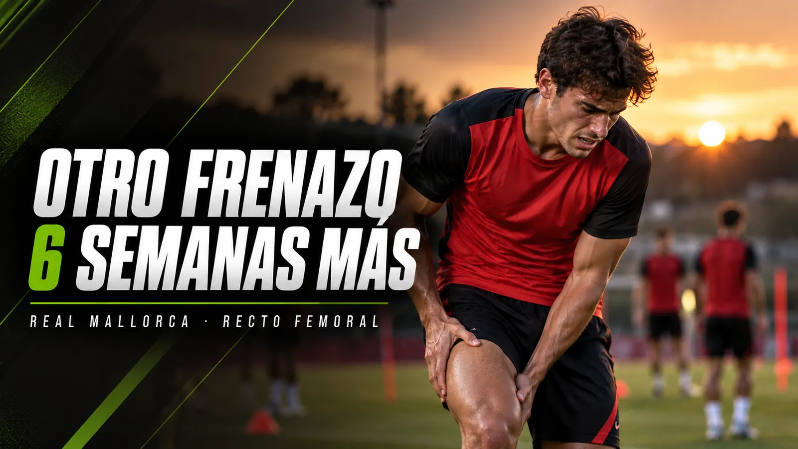 Betpoint Apuestas Deportivas 2 Portada: joven futbolista con camiseta roja y negra se sujeta el muslo al atardecer, junto al titular Otro frenazo, 6 semanas más