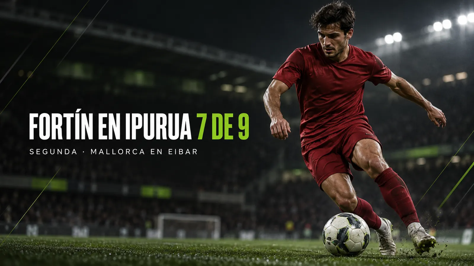 Betpoint Apuestas Deportivas 2 Portada: futbolista de rojo con el balon junto al titular Fortin en Ipurua 7 de 9