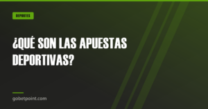 Guía de Atletismo 2 ¿QUÉ SON LAS APUESTAS DEPORTIVAS? · gobetpoint.com